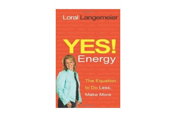 Yes! Energy: The Equation to Do Less, Make More-کتاب انگلیسی