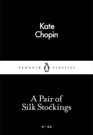دانلود رمان A Pair of Silk Stockings اثر Kate Chopin زبان اصلی