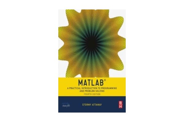 MATLAB A Practical Introduction to Programming and Problem Solving-کتاب انگلیسی