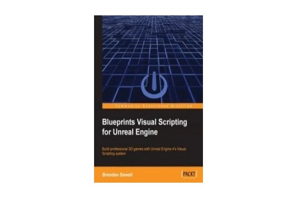 Blueprints Visual Scripting for Unreal Engine: Build professional 3D games with Unreal Engine 4s Visual Scripting system-کتاب انگلیسی