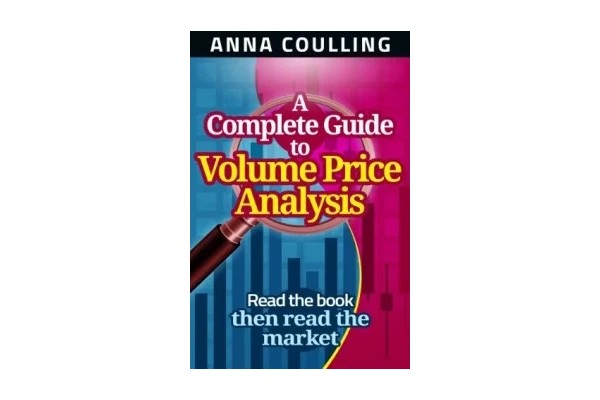 A Complete Guide To Volume Price Analysis-کتاب انگلیسی