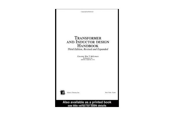 Transformer and inductor design handbook-کتاب انگلیسی