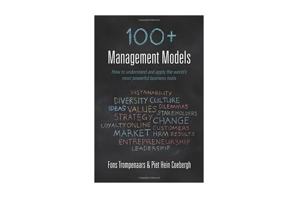 100+ Management Models: How to understand and apply the world’s most powerful business tools-کتاب انگلیسی