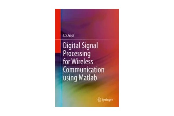 Digital Signal Processing for Wireless Communication using Matlab-کتاب انگلیسی