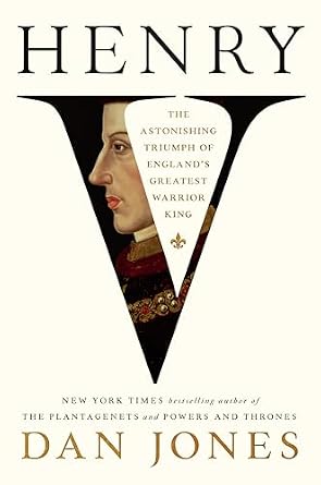 دانلود نسخه کامل کتاب زبان اصلی Henry V: The Astonishing Triumph of England's Greatest Warrior King