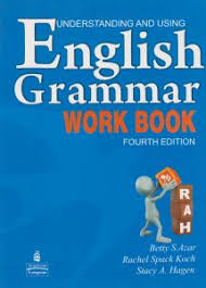 دستور نگارش Understanding and Using English Grammar Work Book (Fourth Edition) ( Betty S. Azar . Rac