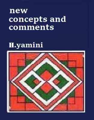 New concepts and comments نیو کانسپتس اند کامنتس (حجت الله یمینی)