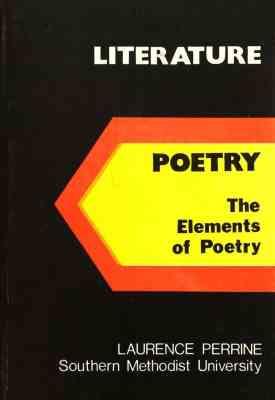 Literature 2 . Poetry The Elements Of Poetry 9ed ( LAURENCE PERRINE )