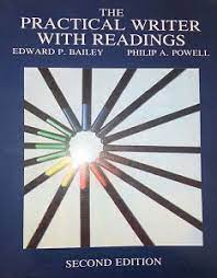 مقاله نویسی به زبان انگلیسی the practical writer with readings 2ed ( edward p.bailey . philip a. pow