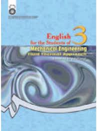 انگلیسی برای دانشجویان رشته مهندسی مکانیک حرارت و سیالات English for students of mechanical engineer