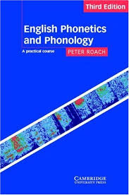 آواشناسی English Phonetics And Phonology 3 edition ( by Peter Roach ) ویرایش سوم ( افست )