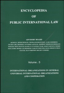 ENCYCLOPEDIA OF PUBLIC INTERNATIONAL LAW (Volume 5)