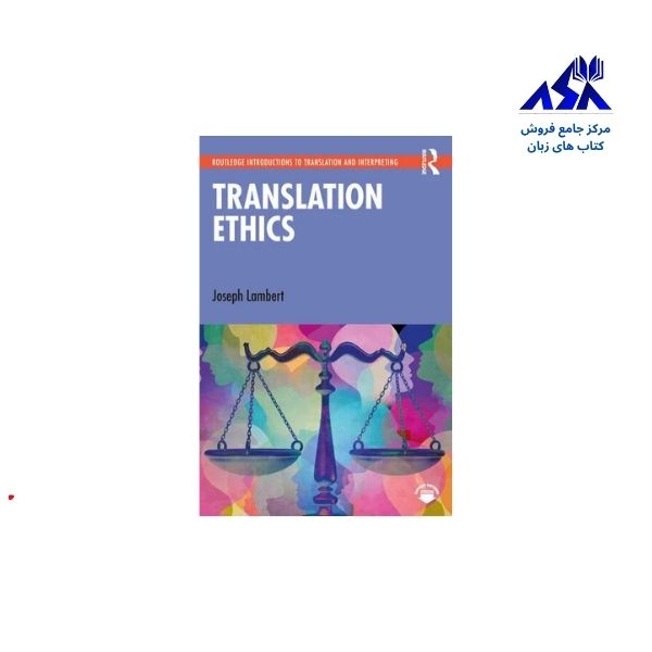 Translation Ethics