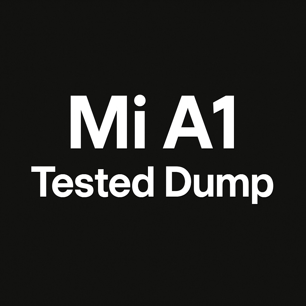 Dump Mi A1 | دامپ Mi A1