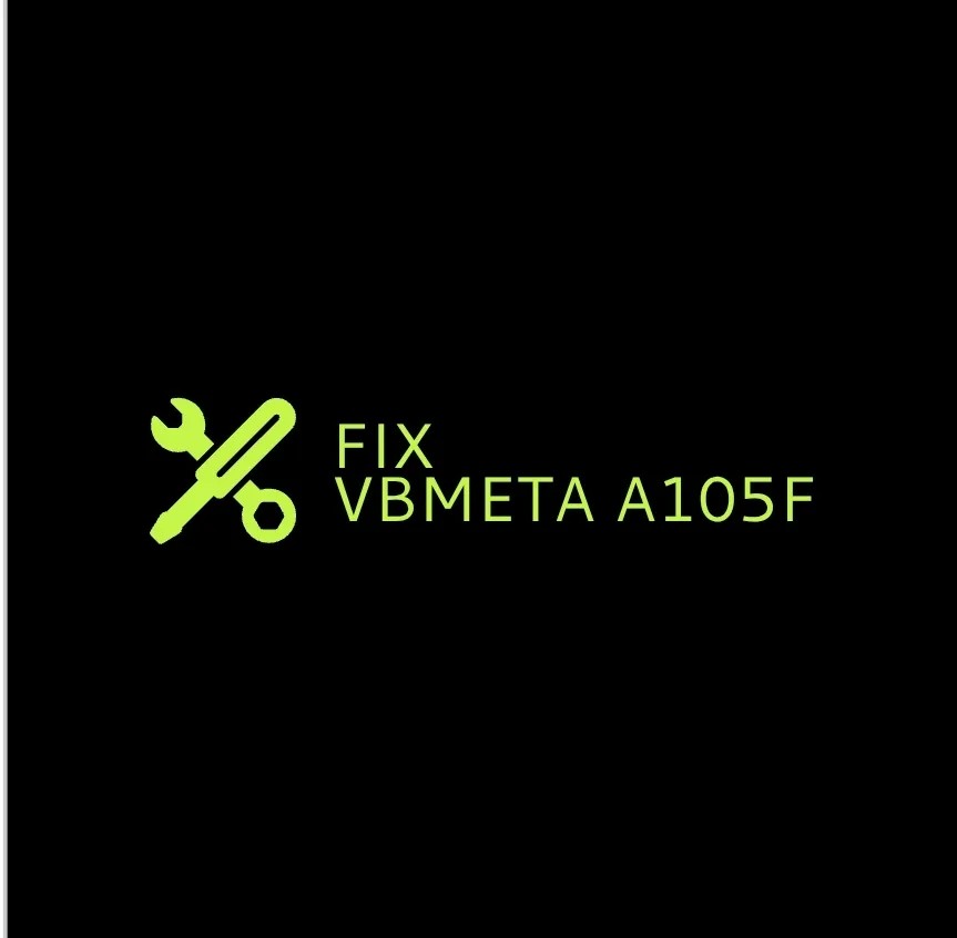 حل مشکل A105F FIX EROR VBMETA