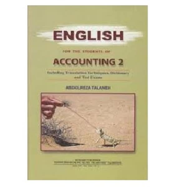 کتاب زبان تخصصی حسابداری تالانه (جلد دوم) English for the Students of the Accounting 2