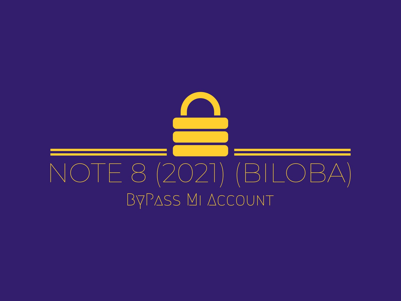 Note 8 (2021) (biloba) no-vpn Rom حذف می اکانت Bypass Mi Account