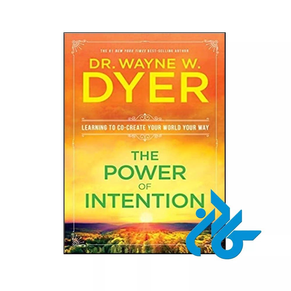 The Power of Intention