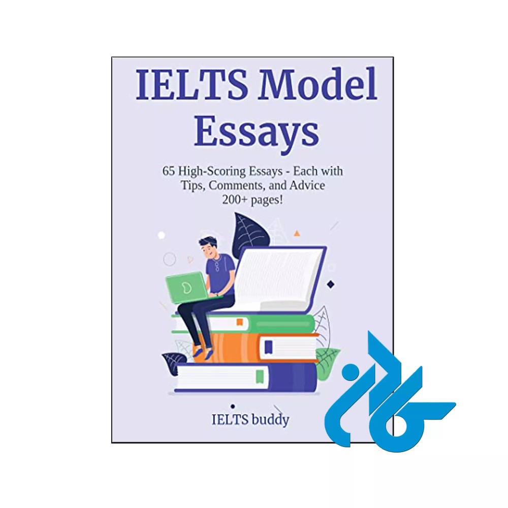 IELTS Model Essays 65 Sample IELTS Essays کتاب
