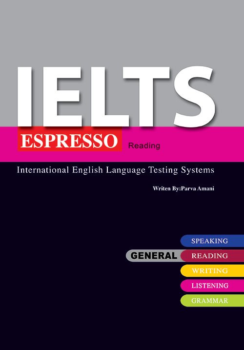 IELTS ESPRESSO General Reading