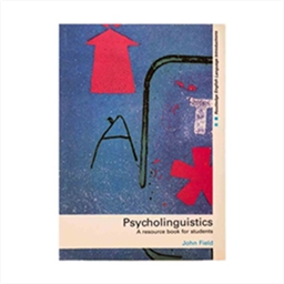 Psycholinguistics A Resource Book for Students