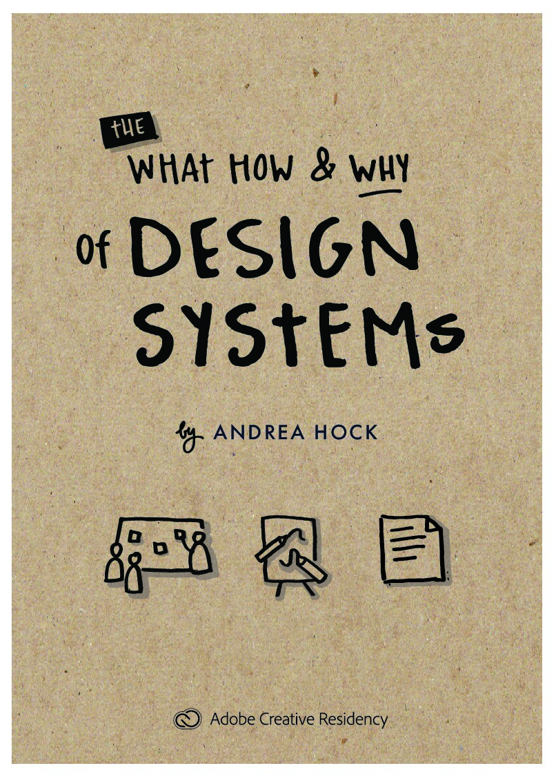 کتاب چیستی، چگونگی و چرایی سیستم‌های طراحی – نسخه انگلیسی | The What, How & Why of Design Systems