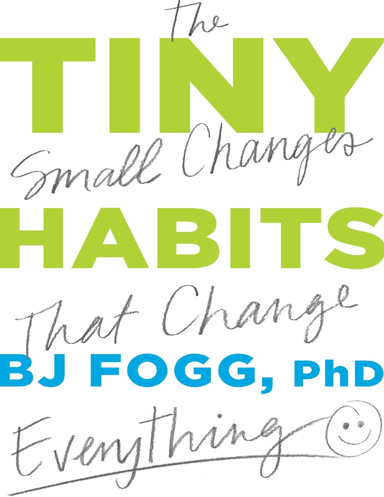 کتاب عادات کوچک – نسخه انگلیسی | Tiny Habits: The Small Changes That Change Everything