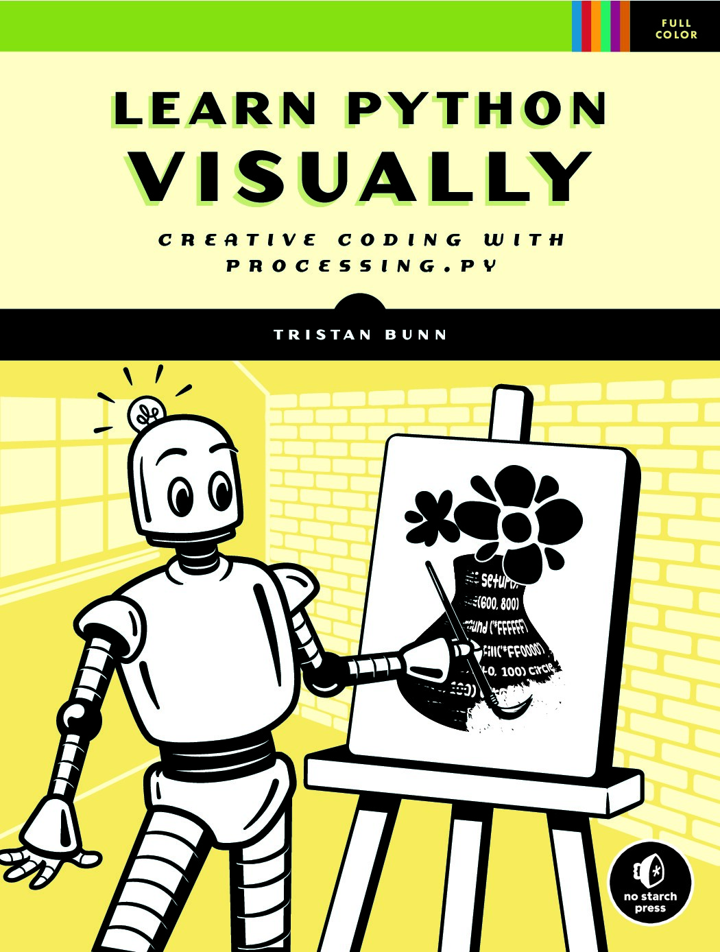کتاب یادگیری بصری پایتون – نسخه انگلیسی | Learn Python Visually: Creative Coding with Processing.py
