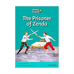 Family and Friends Readers 6 The Prisoner of Zenda