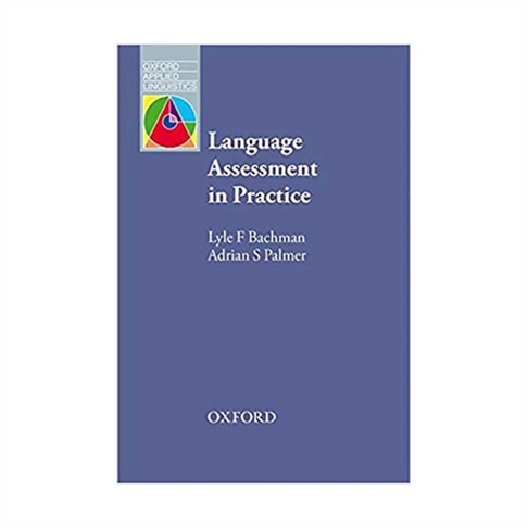 Language Assessment in Practice