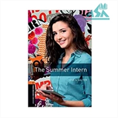 Oxford Bookworms 2 The Summer Intern
