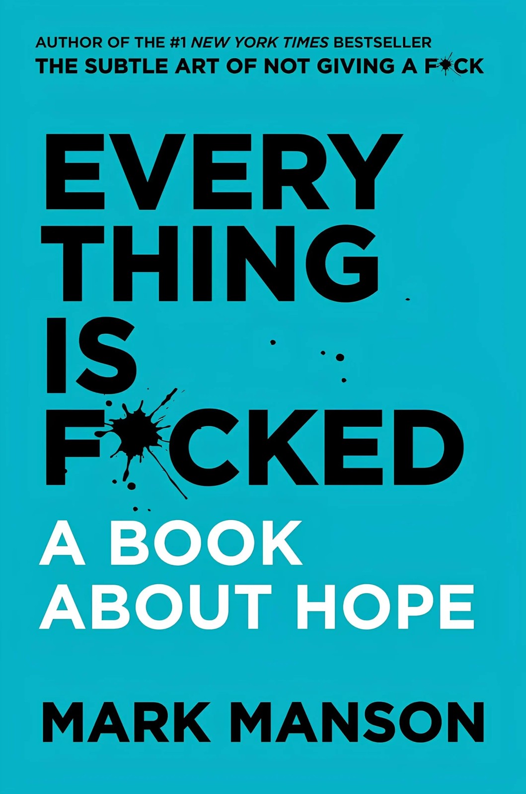 کتاب همه‌چیز به فنا رفته (Everything Is F*cked) نسخه انگلیسی PDF | مارک منسن