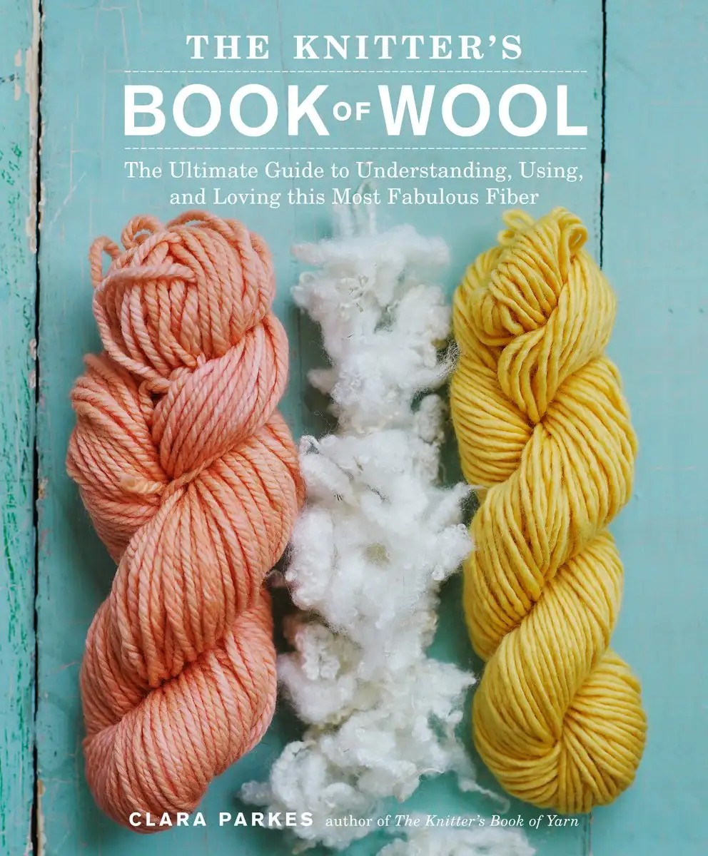 کتاب پشم برای بافندگان (The Knitter’s Book of Wool) نسخه انگلیسی PDF | کلارا پارکس