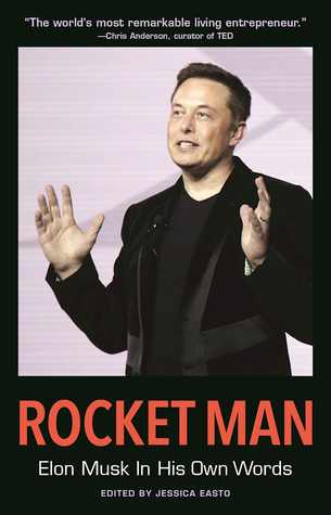 دانلود کتاب Rocket Man: Elon Musk In His Own Words اثر Jessica Easto زبان اصلی