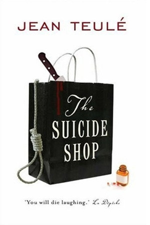 دانلود کتاب The Suicide Shop اثر Jean Teulé زبان اصلی