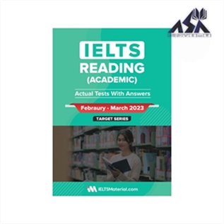 IELTS Academic Reading Actual Tests February March 2023