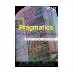 Pragmatics An Advanced Resource Book for Students