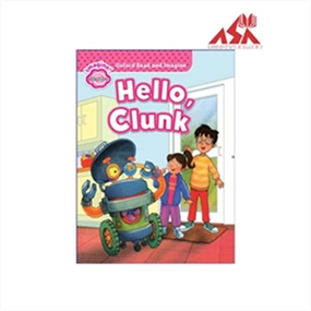 Oxford Read And Imagine Starter Hello Clunk
