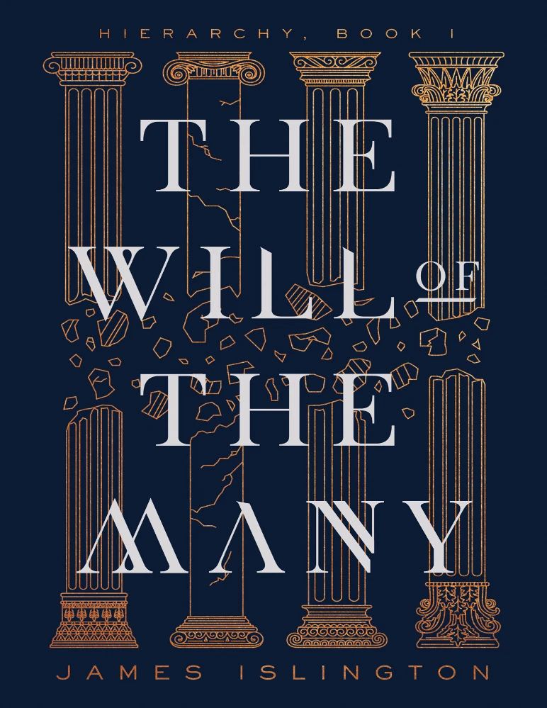 کتاب The Will of the Many (اراده بسیاری) نسخه انگلیسی PDF | جیمز ایسلینگتون