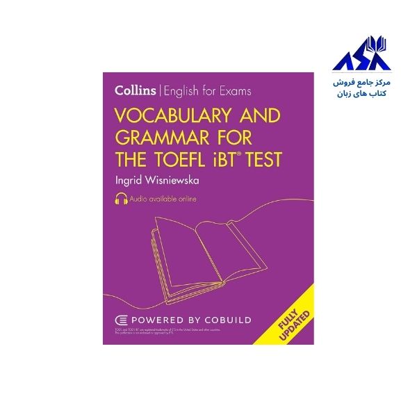 Collins Vocabulary and Grammar for the TOEFL iBT Test