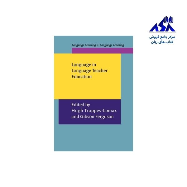 Language in Language Teacher Education