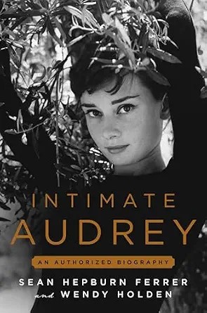 دانلود نسخه کامل کتاب زبان اصلی Intimate Audrey: An Authorized Biography
