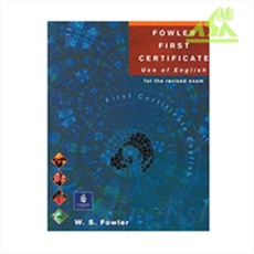 Fowler First Certificate Use of English