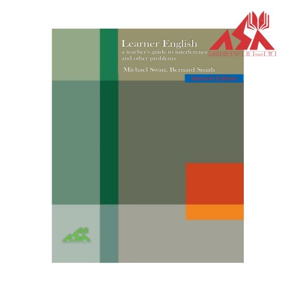 Learner English A Teacher's Guide to Interference and Other Problems 2nd