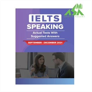 IELTS Speaking Actual Tests with Answers September December 2021