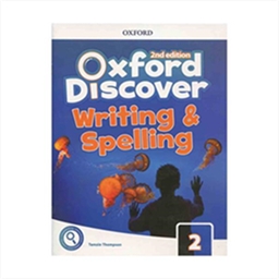 Oxford Discover 2 2nd Writing and Spelling