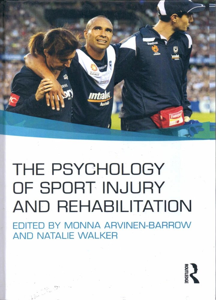 BOOK THE PSYCHOLOGY OF SPORT INJURY AND REHABILITATION افست