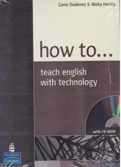 How to Teach English with Technology (هو تو تیچ) اثر گاوین دادنی نشر جنگل