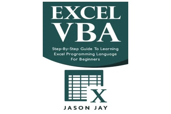 Excel VBA - Step by Step Guide To Learning Excel Programming Language For Beginners