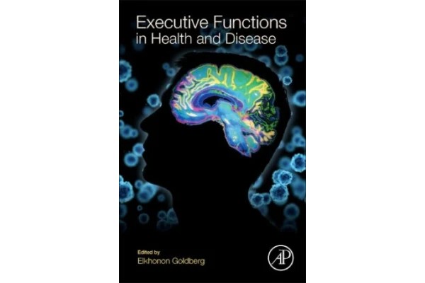 Executive Functions in Health and Disease